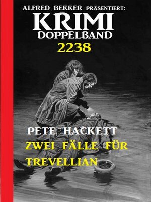cover image of Krimi Doppelband 2238--Zwei Fälle für Trevellian